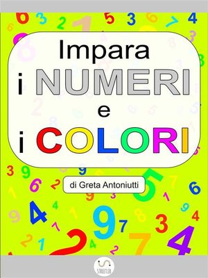 cover image of Impara i numeri e i colori